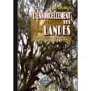 L'ensorcellement Dans Les Landes - Lafargue Eric
