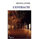 L'entracte - Helene Lenoir