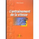 L'entrainement De La Vitesse - Gilles Cometti