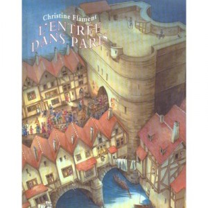 L'entree Dans Paris - Christine Flament