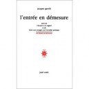 L'entree En Demesure - Jacques Garelli