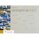 L'entrepot De A A Z - M Hugues