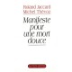 Manifeste Pour Une Mort Douce - Roland Jaccard