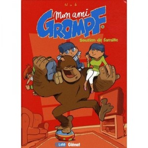 Mon Ami Grompf T.5 , Soutien De Famille - Nob