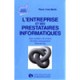 L'entreprise Et Ses Prestataires Informatiques - Sylvie Martin