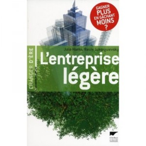 L'entreprise Legere - Julia Haake , Basile Gueorguievsky