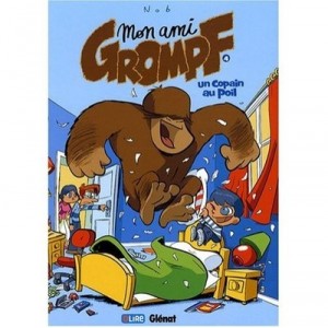 Mon Ami Grompf T.4 , Un Copain Au Poil - Nob