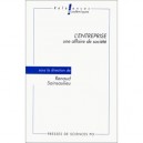 L'entreprise, Une Affaire De Societe - Renaud Sainsaulieu