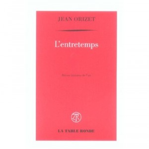 L'entretemps , Breves Histoires De L'art - Jean Orizet