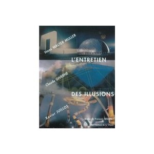 Maintenance of Illusions - Seguret