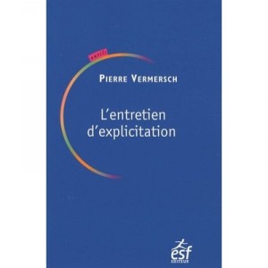 L'entretien D'explicitation (edition 2010) - Pierre Vermersch