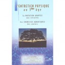 L'entretien Physique Au 3e Age , La Natation Adaptee - Pierre Jacquemet