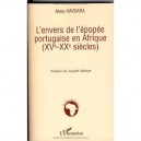 L'envers De L'epopee Portugaise En Afrique , Xv-xx Siecles - Abou Haydara