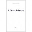 L'envers De L'esprit - Valere Novarina