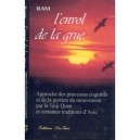 L'envol De La Grue - Ram