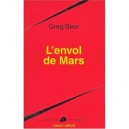L'envol De Mars - Greg Bear