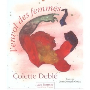 L'envol Des Femmes - Colette Deble , Jean-joseph Goux