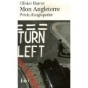 Mon Angleterre , Precis D'anglopathie - Olivier Barrot