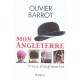 Mon Angleterre , Precis D'anglopathie - Olivier Barrot