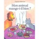 Mon Animal Mange-t-il Bien? - Chantale Robinson