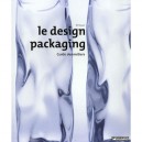 Le Design Packaging , Guide Des Metiers - Bill Stewart