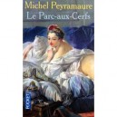 18, Le Parc-aux-cerfs - Michel Peyramaure