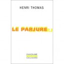 Le Parjure - Henri Thomas