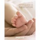 Petit Guide De Puericulture - Sylviane Deymie