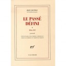Le Passe Defini , Journal T.5, 1956-1957 - Jean Cocteau
