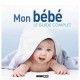 Mon Bebe , Le Guide Complet - Sonia De Sousa