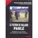 Le Patron De Dallaire Parle , Revelations Sur Les Derives D'un General De L'onu Au Rwanda - Jacques-roger Booh Booh