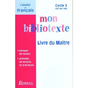 Francais , Cycle 3 , Livre Du Maitre - Dominique Roure