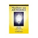 Manifester Son Abondance Maitreya - Guylaine Sallafranque