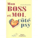 Mon Boss A Moi , Cote Psy - Juliette Ghiulamila