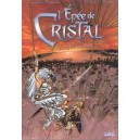 L'epee De Cristal T.6 , La Cite Des Vents - Jacky Goupil , C Boube , Kainzam , Crisse