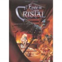 L'epee De Cristal T.2 , Le Regard De Wenlok - Jacky Goupil , Didier Crisse