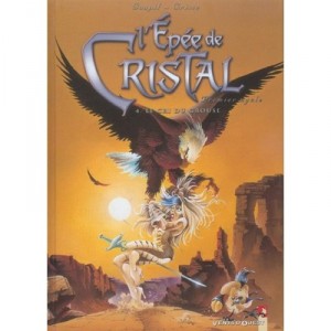 Crystal Sword of T.4, the cry of Grouse - Jacky Goupil, Didier Crisse