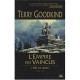 L'epee De Verite T.8, L'empire Des Vaincus - Terry Goodkind