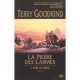 L'epee De Verite T.2 , La Pierre Des Larmes - Terry Goodkind