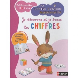 My Magic Book Kindergarten, I discover and I Write numbers, Small Section 3 / 4 Years - Fabienne Rousseau