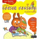 Mon Cahier Magique , Maternelle Petite Section , 3/4ans - Mathilde Marin