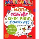 Maternelle Et Compagnie, Mon Cahier Avec Plein D'activites Pour Ne Pas M'ennuyer ! - Benedicte Carboneill