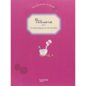 Mes Cahiers De Cuisine , Patisserie - Philippe Merel