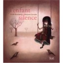 L'enfant Silence - Cecile Roumiguiere ,lacombe