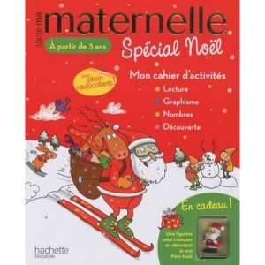 Toute Ma Maternelle, Special Noel , Lecture/graphisme/nombres/decouverte , Mon Cahier D'activites , Des 3 Ans - C Marcel
