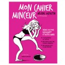 Mon Cahier Minceur - Helene Defretin
