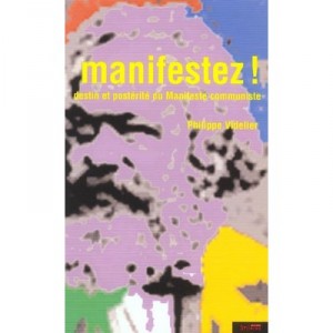 Manifestez ! - Philippe Videlier