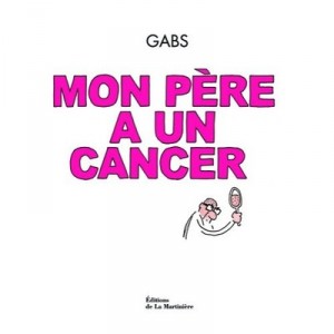 My father has a Cancer - Gabs