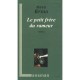 Le Petit Frere Du Rameur - Kossi Efoui