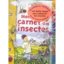 Mon Carnet Des Insectes - Charles Albouy